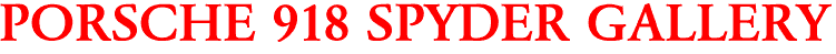 PORSCHE 918 SPYDER GALLERY