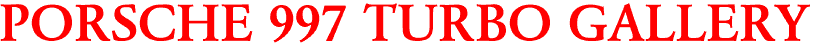PORSCHE 997 TURBO GALLERY