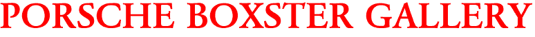 PORSCHE BOXSTER GALLERY