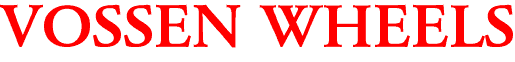 VOSSEN WHEELS
