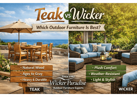 Teak vs Wicker for Outdoor Use: Which Outdoor Furniture Is Better?