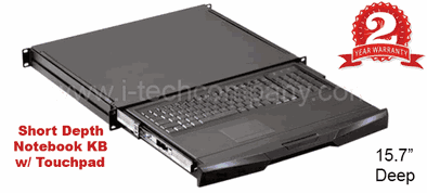 1U Rackmount Keyboard w/Touchpad Mouse 15.7" Chassis Deep Only Model: NK2e