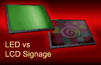 LCD and LED Signage Comparison Table