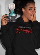 BLACK-NIF-I-CENT-LY Beautiful Hoodie