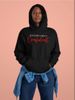 BLACK-NIF-I-CENT-LY Confident Hoodie