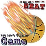 Can't Take The Heat - Basketball