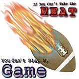 Can't Take The Heat - Football