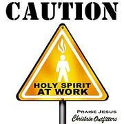 Caution Holy Spirit
