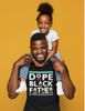 Dope Black Father Dope Black Father