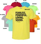 Fearless.Powerful.Loving.Strong. 2 Tim 1:7