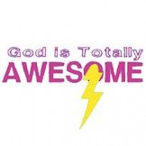 God Totally Awesome