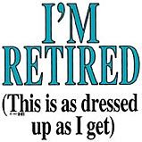 I'm Retired