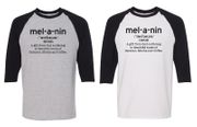 Melanin Defined Raglan Tee