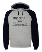 Melanin Defined Raglan Hoodie