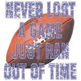Never Lost A Game - Football