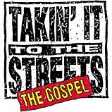 Takin' It To The Streets