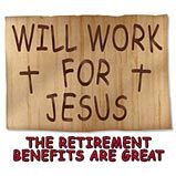 Will Work For Jesus