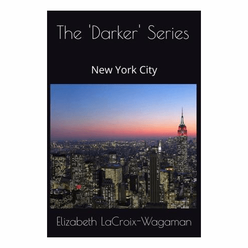 The 'Darker' Series: New York City