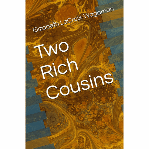 Two Rich Cousins (Book Two)