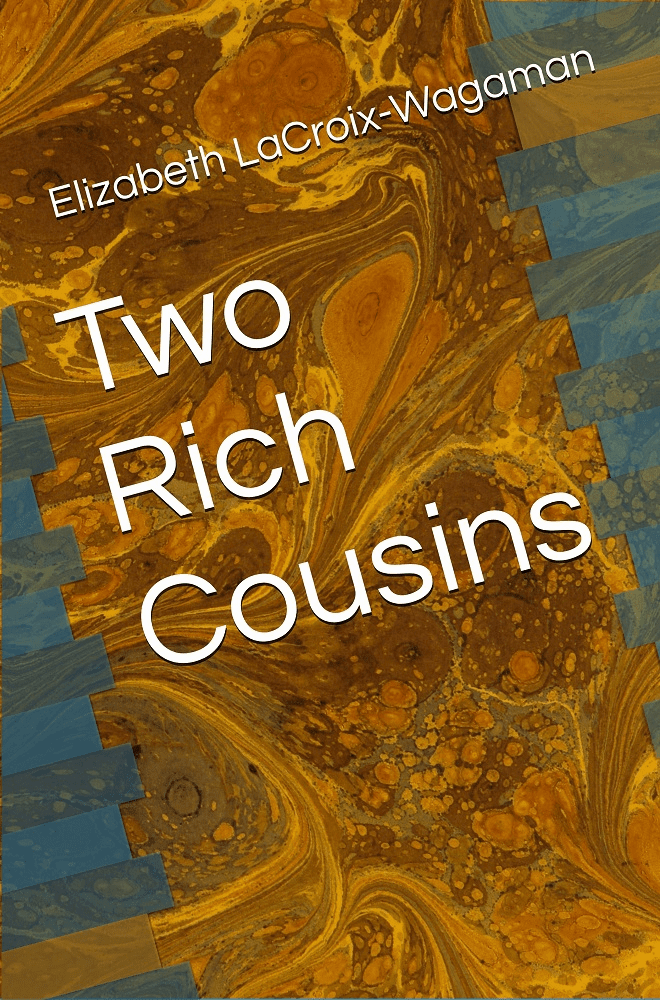 Two Rich Cousins (Book Two)