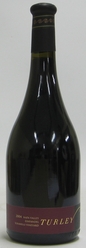 2004 Turley Wine Cellars Zinfandel Tofanelli Vineyard