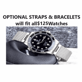 OPTIONAL BRACELETS, STRAPS AND ACCESSORIES WILL FIT ALL $125 WATCHES
