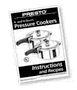 Presto Pressure Cooker Instruction/Recipe Books