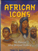 African Icons: Ten People Who Shaped History (hc)