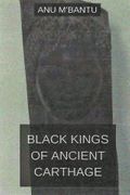 Black Kings of Ancient Carthage (pb) Black Kings of Ancient Carthage (pb)