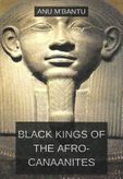 Black Kings of the Afro-Canaanites (pb) Black Kings of the Afro-Canaanites (pb)