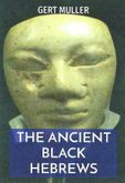 The Ancient Black Hebrews (pb) The Ancient Black Hebrews (pb)