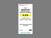 Timoptic <br> timolol Maleate Ophthalmic solution  <br>	0.5 % , 10ml <br>Bausch & Lomb  24208-0813-10