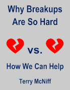 Why Breakups Are So Hard:  How We Can Help