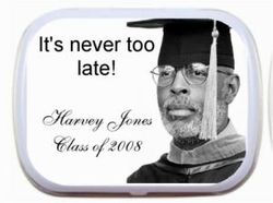 "It's  Never Too Late" Personalized Mint Tins