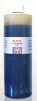 Black Vitamins  16 oz.