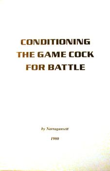 Conditioning the Game Cock for Battle (Frank Shy - Narragansett)