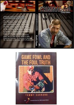 <p style="font-family:arial;color:red;font-size:20px;">AVAILABLE NOW</p>   Criminalized and Gamefowl the Foul Truth **package deal**