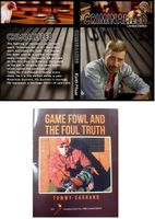 <p style="font-family:arial;color:red;font-size:20px;">AVAILABLE NOW</p>   Criminalized and Gamefowl the Foul Truth **package deal**