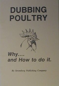 Dubbing Poultry (How & Why to Do It)
