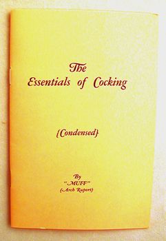 Essientials of Cocking  (Arch Ruport- aka Muff)