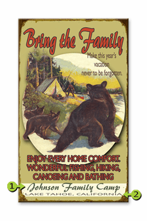 BRING THE FAMILY PERSONALIZED BEAR SIGN