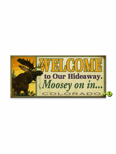 MOOSE HIDEAWAY PERSONALIZED SIGN