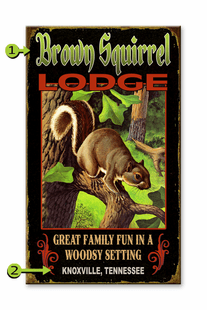 SQUIRREL LODGE PERSONALIZED SIGN