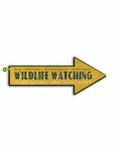 WILDLIFE WATCHING ARROW PERSONALIZED SIGN