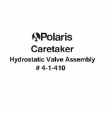 Caretaker Hydrostatic Valve Assembly # 4-1-410