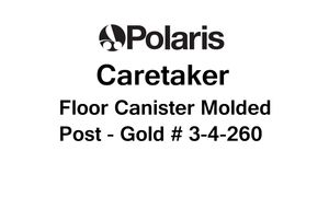 Caretaker Floor Canister Molded Post - Gold # 3-4-260