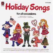 Holiday Songs For All Occasions CD