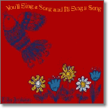 You'll Sing a Song and I'll Sing a Song CD
