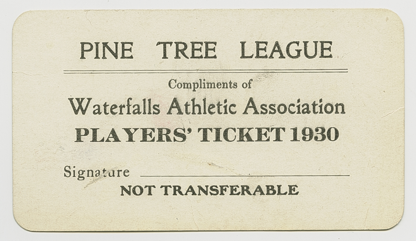 1930 Vintage Baseball WATERFALLS, MAINE Pine Tree League Player's Ticket