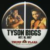 1987 MIKE TYSON vs TYRELL BIGGS Vintage Boxing Pinback Button TRUMP PLAZA, ATLANTIC CITY 1987 MIKE TYSON vs TYRELL BIGGS Vintage Boxing Pinback Button TRUMP PLAZA, ATLANTIC CITY